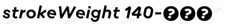 strokeWeight 140字体转换